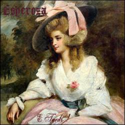 Esperoza : E Tardi !